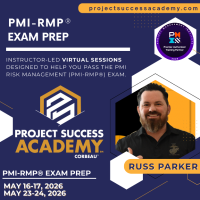 Project Success Academy - PMI-RMP® Exam Prep with Russ Parker (May 16-17; May 23-24)